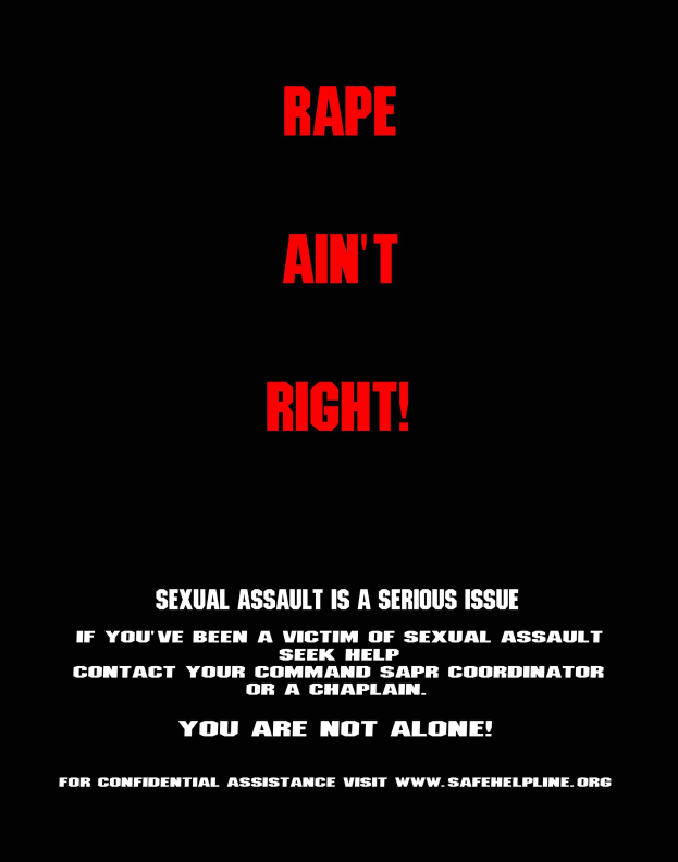 Plakat mit fettem schwarzem Text, der "Rape Ain't Right: Sexual Assault is a Serious Issue" auf einem weißen Hintergrund mit einem schwarzen Rahmen liest.